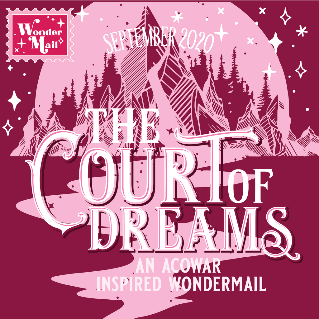 September WonderMail: The Court of Dreams